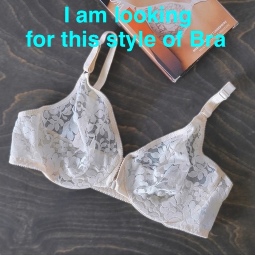 WANTED...Warners all-stretch lace front closure bra 38 or larger. Any Colour